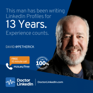 David Petherick has been writing LinkedIn profiles for 13 years.